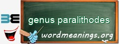 WordMeaning blackboard for genus paralithodes